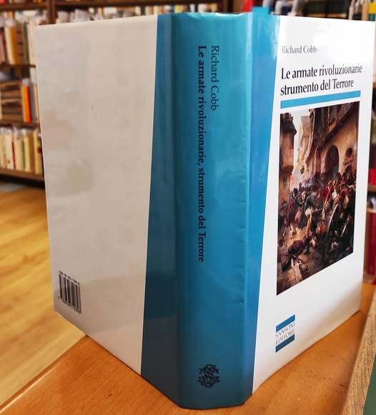 Le armate rivoluzionarie strumento del terrore nei dipartimenti (Aprile 1793-Floreale anno II)