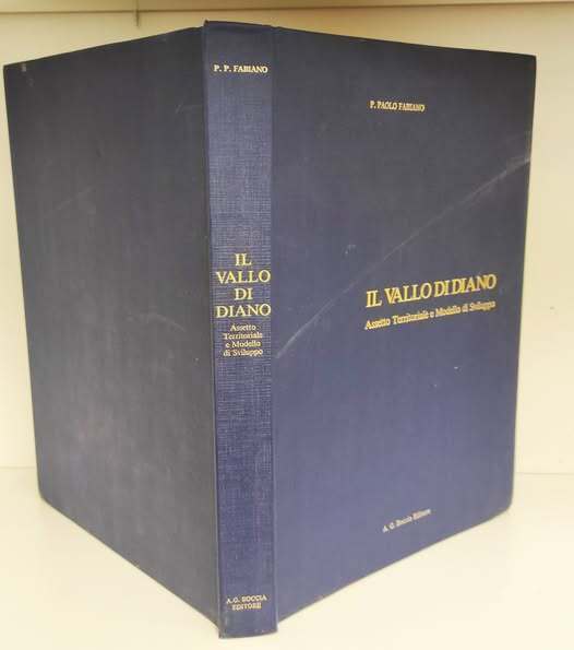 Il Vallo di Diano : assetto territoriale e modello di sviluppo
