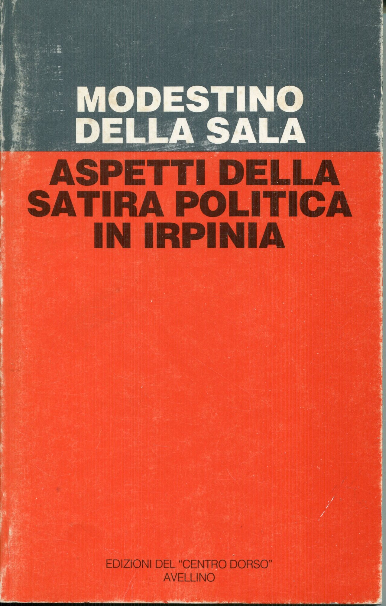 Aspetti della satira politica in Irpinia