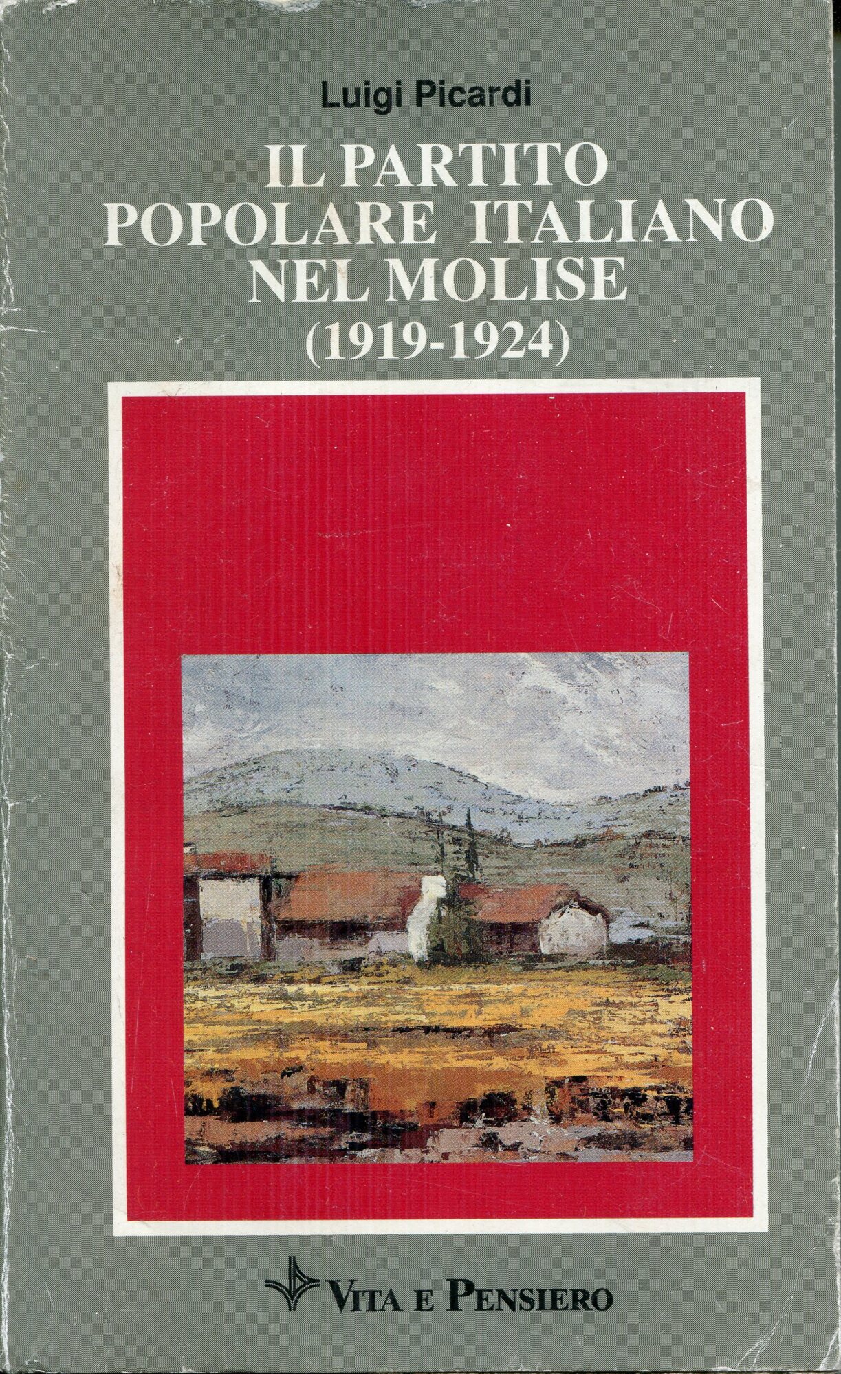 Il Partito Popolare Italiano nel Molise (1919-1924)