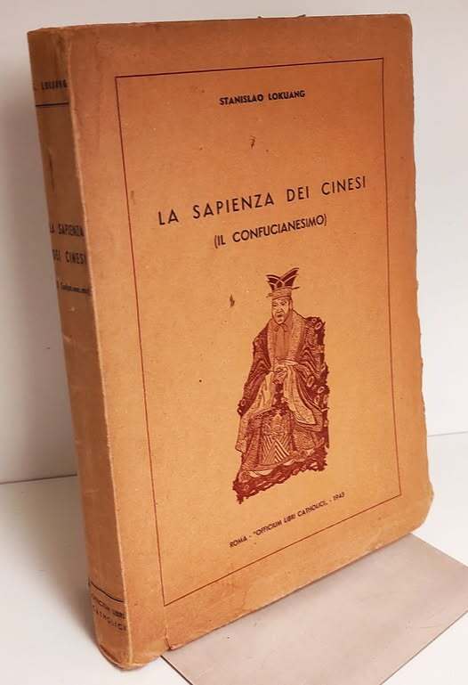 La sapienza dei cinesi : il confucianesimo