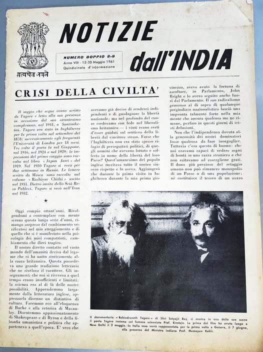 Notizie dall'India : quindicinale d'informazione. Anno 8, 15-30 maggio 1961. nummero doppio 8-9. Con un saggio di Tagore letto in occasione del suo 80. compleanno, nel 1941, a Santiniketan e una foto di Tagore con Einstein