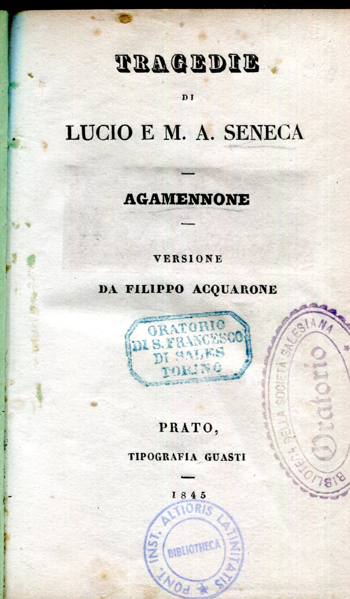 Tragedie di Lucio e M. A. Seneca 3: Agamennone