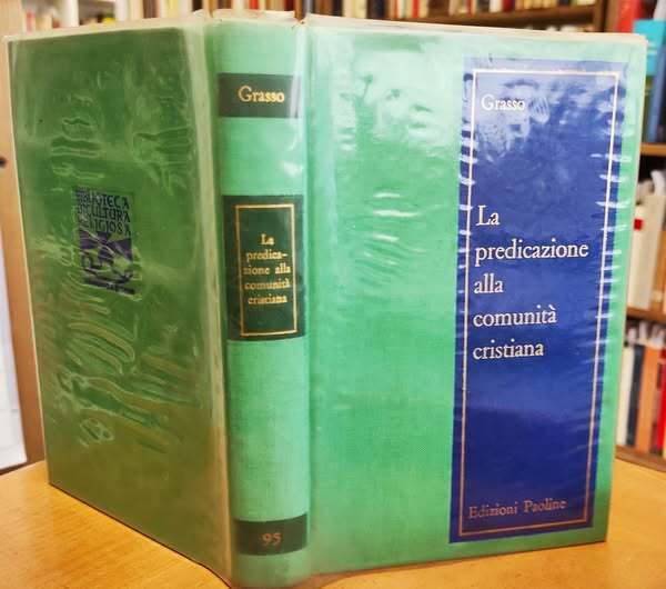 La predicazione alla comunit?? cristiana