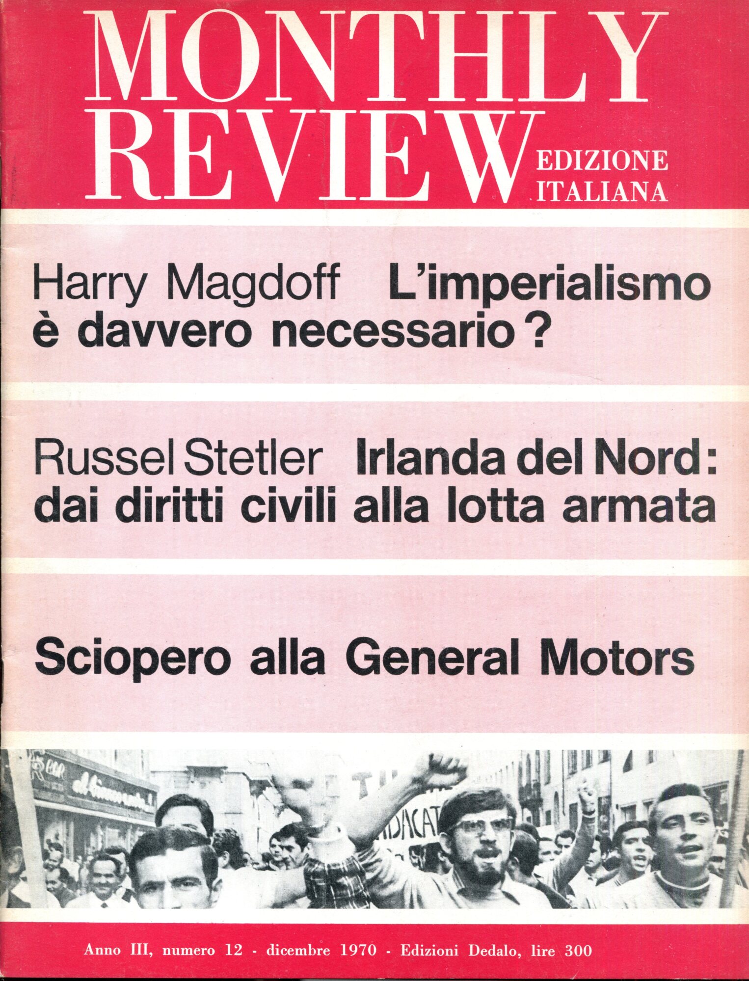 Monthly Review edizione italiana. Mensile, gennaio  - dicembre 1970