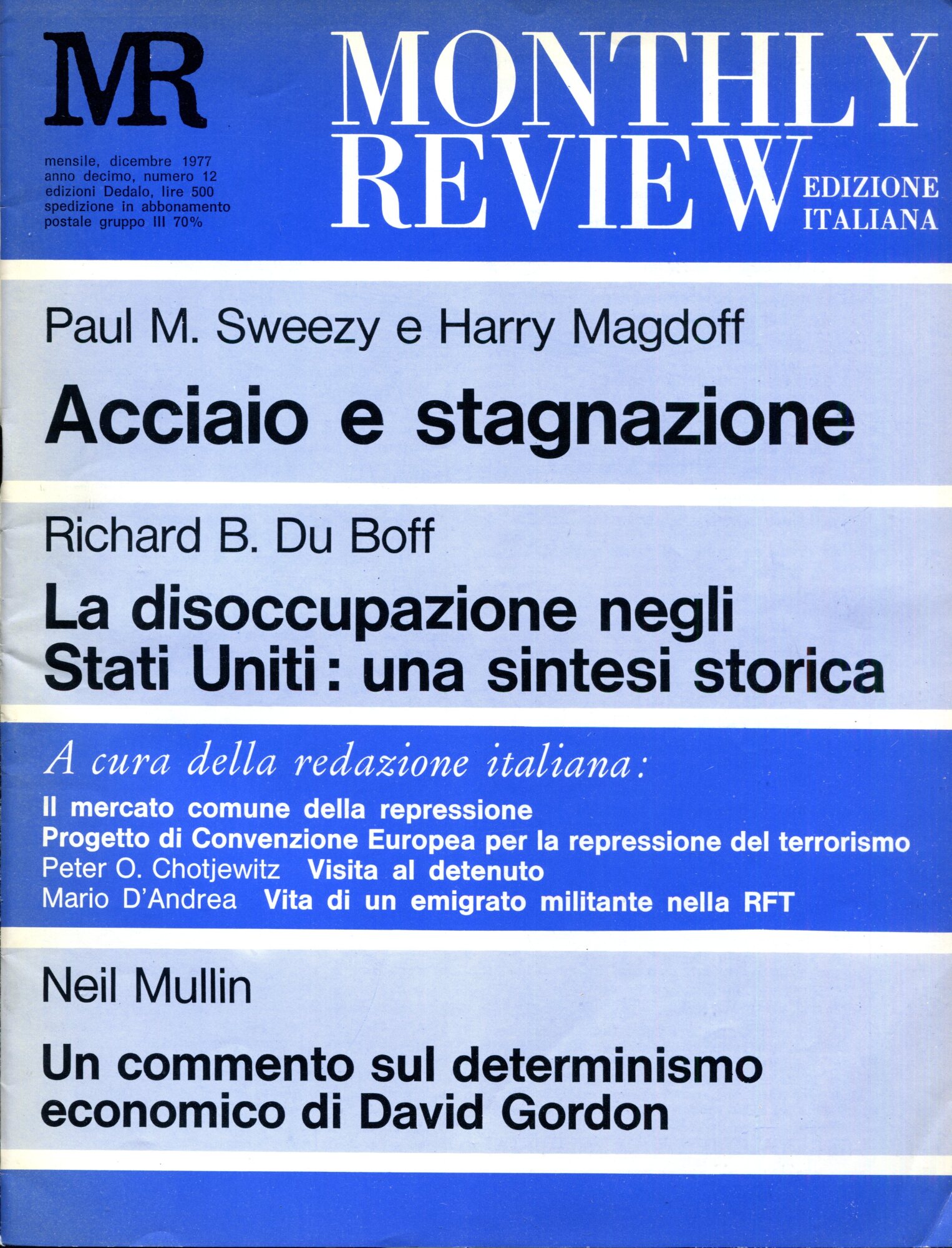 Monthly Review edizione italiana. Mensile, gennaio  - dicembre 1977