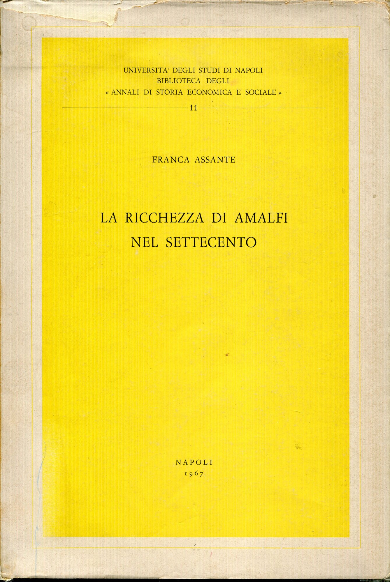 La ricchezza di Amalfi nel Settecento