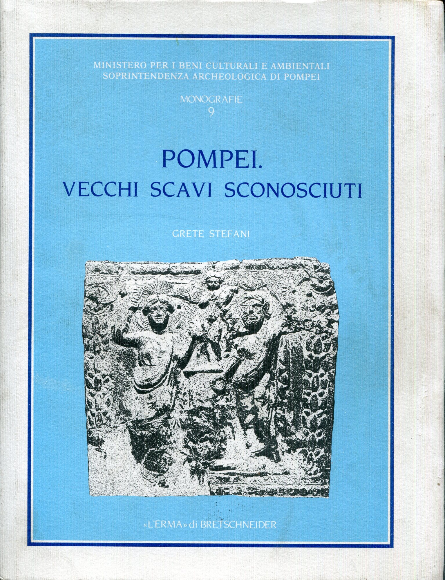 Pompei. Vecchi scavi sconosciuti. La villa rinvenuta dal marchese Giovanni Imperiali in localit?? Civita (1907-1908): La Villa Rinvenuta Dal Marchese Giovanni Imperiali in Localita Civita 1907-1908