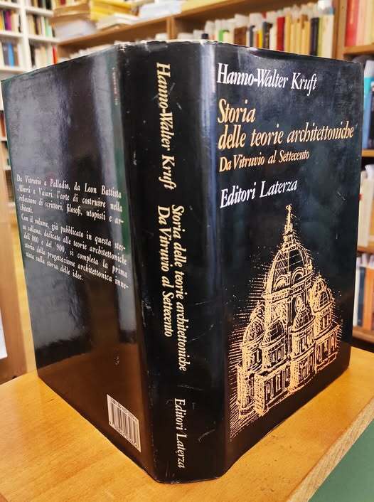 Storia delle teorie architettoniche da Vitruvio al Settecento