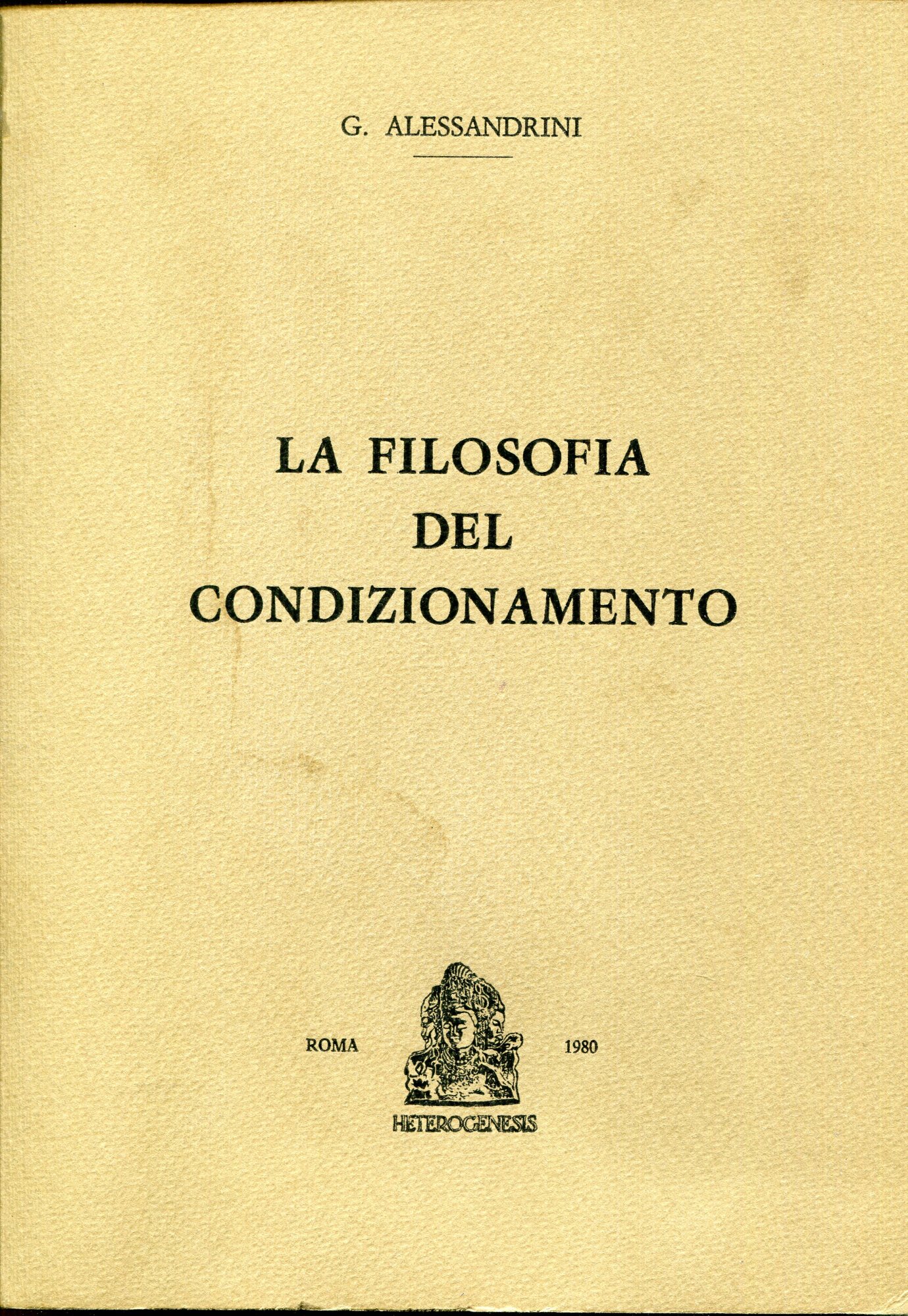 La filosofia del condizionamento