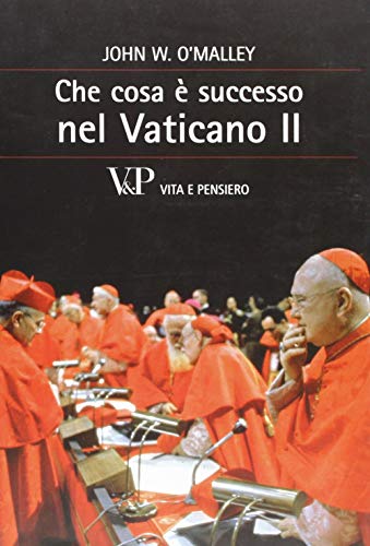 Che cosa ?? successo nel Vaticano II