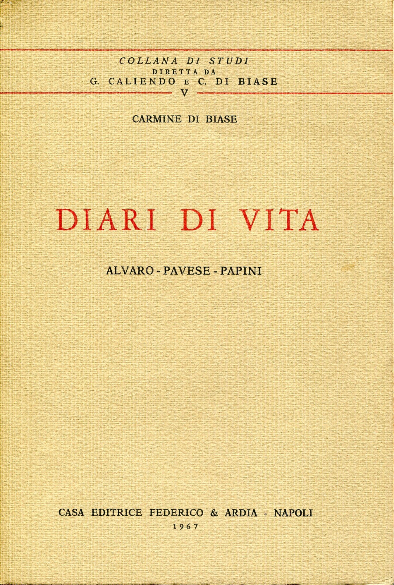 Diari di vita Alvaro Pavese Papini