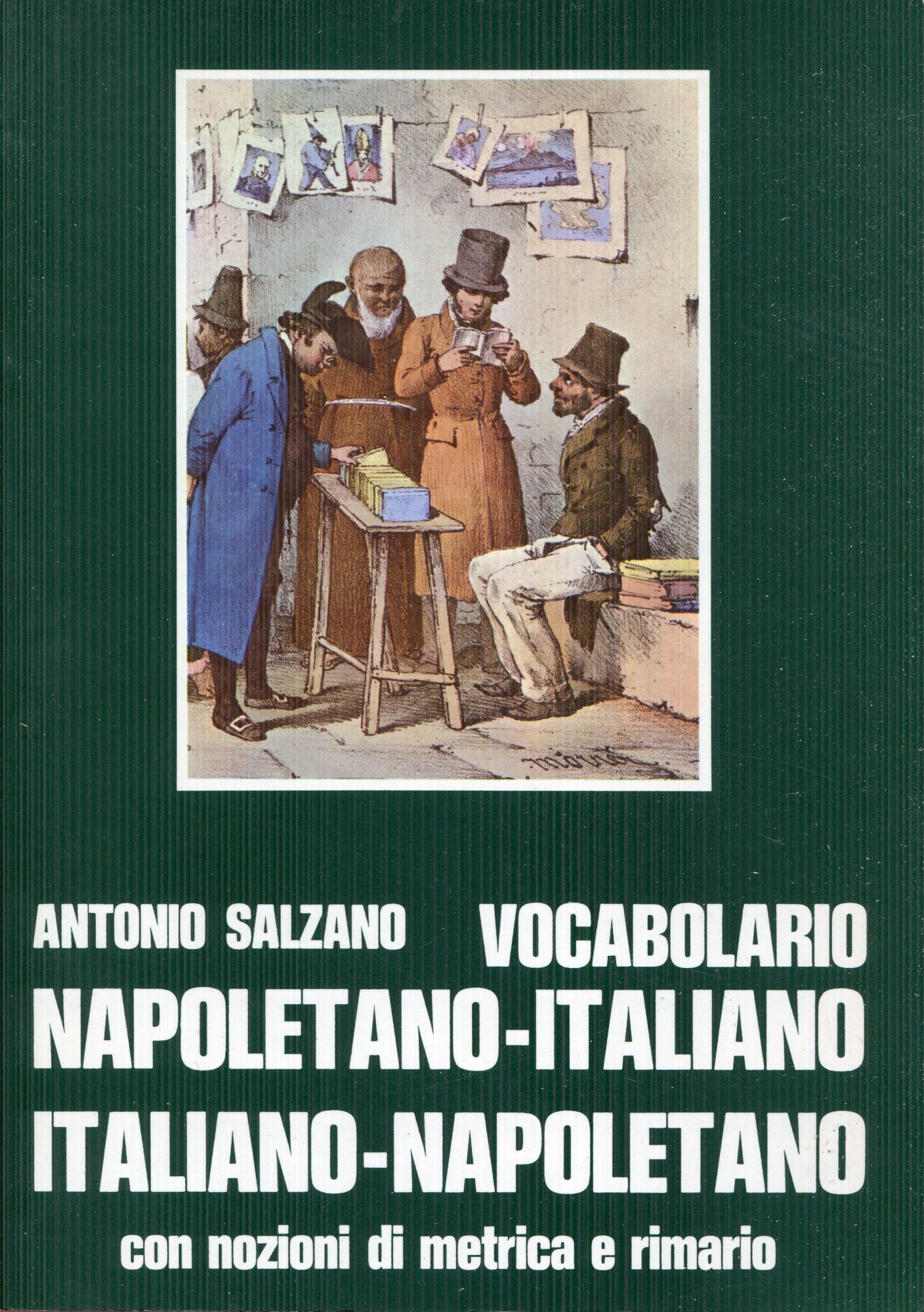 Vocabolario napoletano-italiano : con nozioni di metrica e rimario