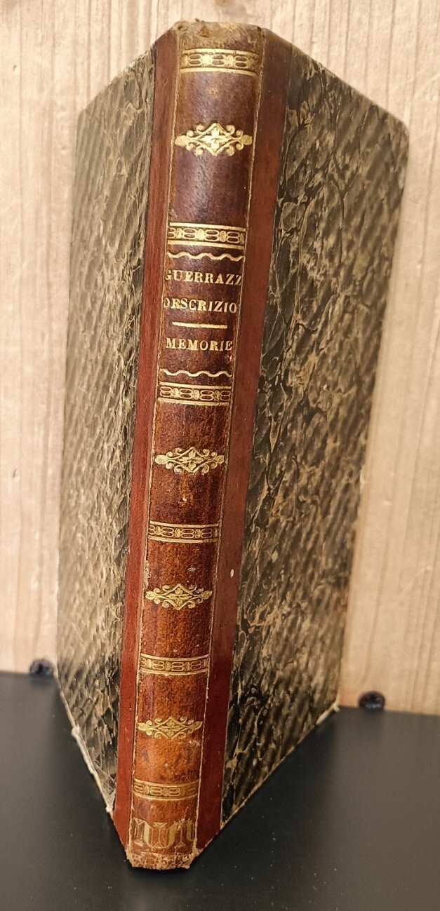 Breve descrizione della citt?? e dintorni di Firenze all'epoca dell'assedio (volume privo del frontespizio e della carta topografica). Unito a: Guerrazzi Francesco Domenico, Memorie di F. D. Guerrazzi scritte da lui medesimo, Livorno, Poligrafia Italiana, 1848