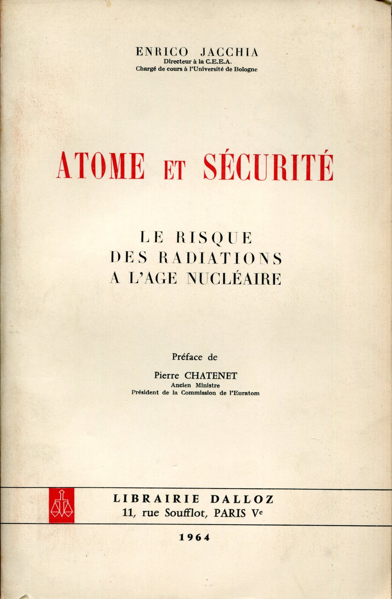 Atome et securite : le risque des radiations a l'age nucleaire