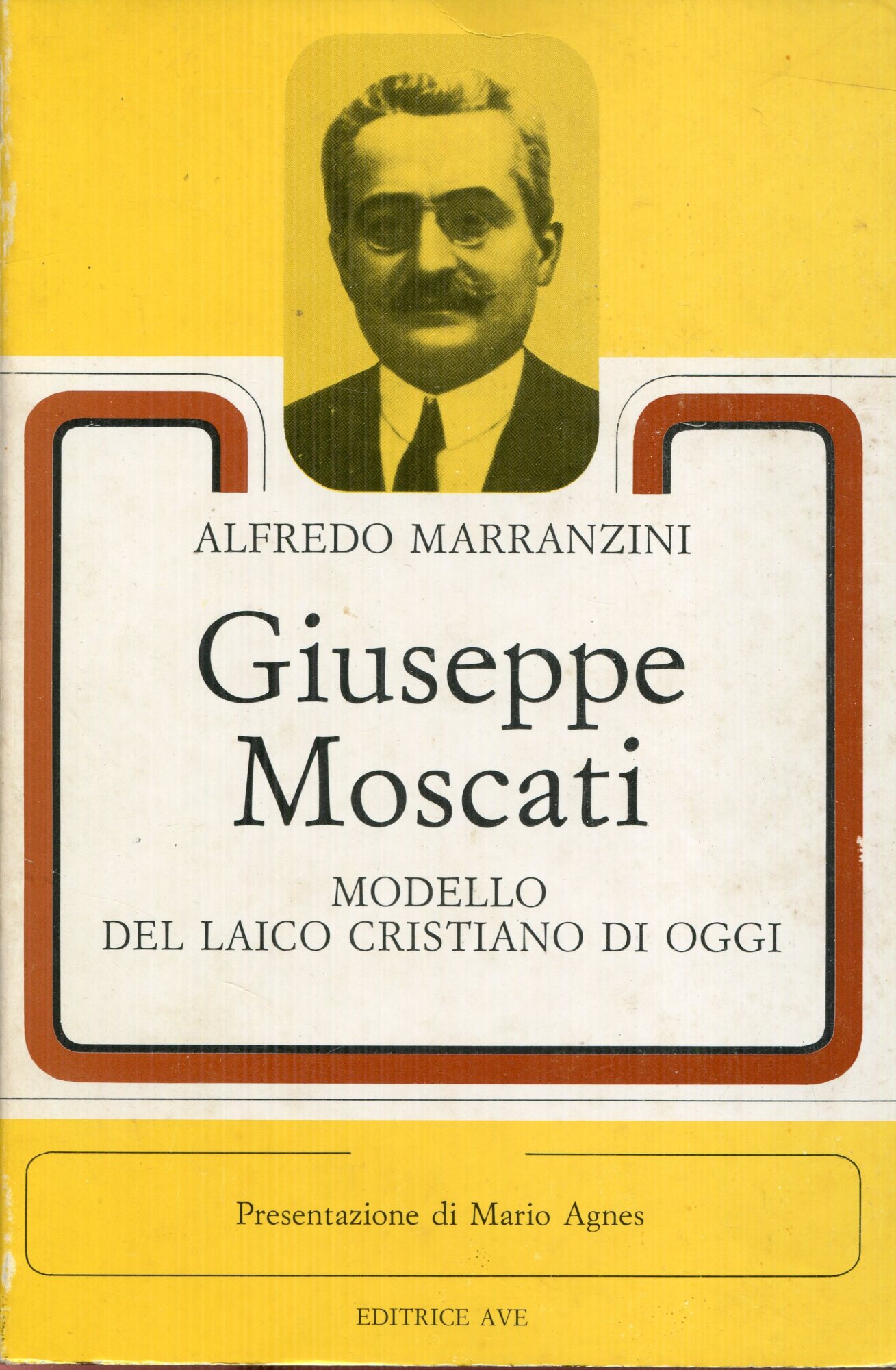 Giuseppe Moscati : modello del laico cristiano di oggi