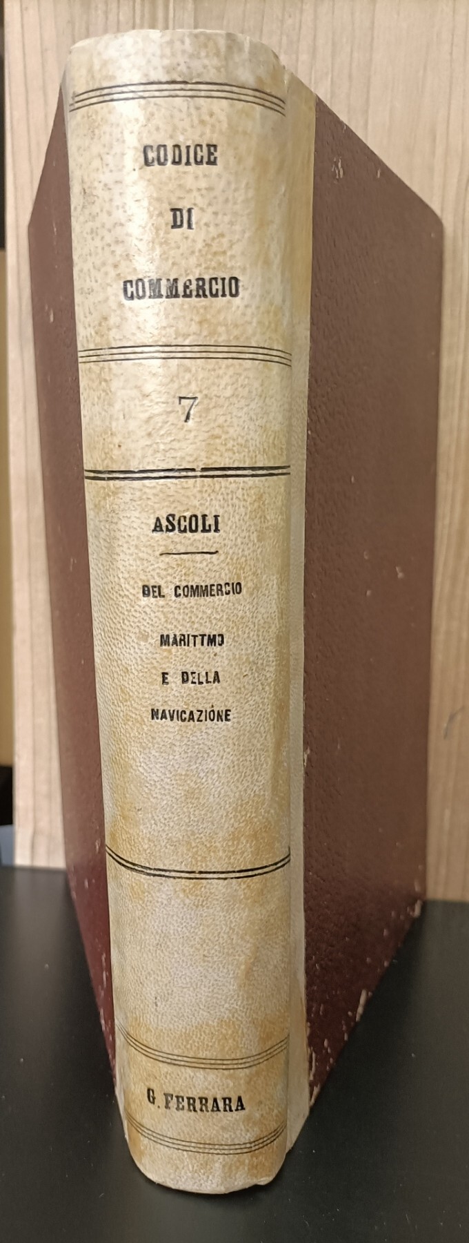 Il codice di commercio. 7: Del commercio marittimo e della navigazione. Quarta edizione riveduta e corredata della pi?? recente giurisprudenza dall'avvocato Gastone Ascoli