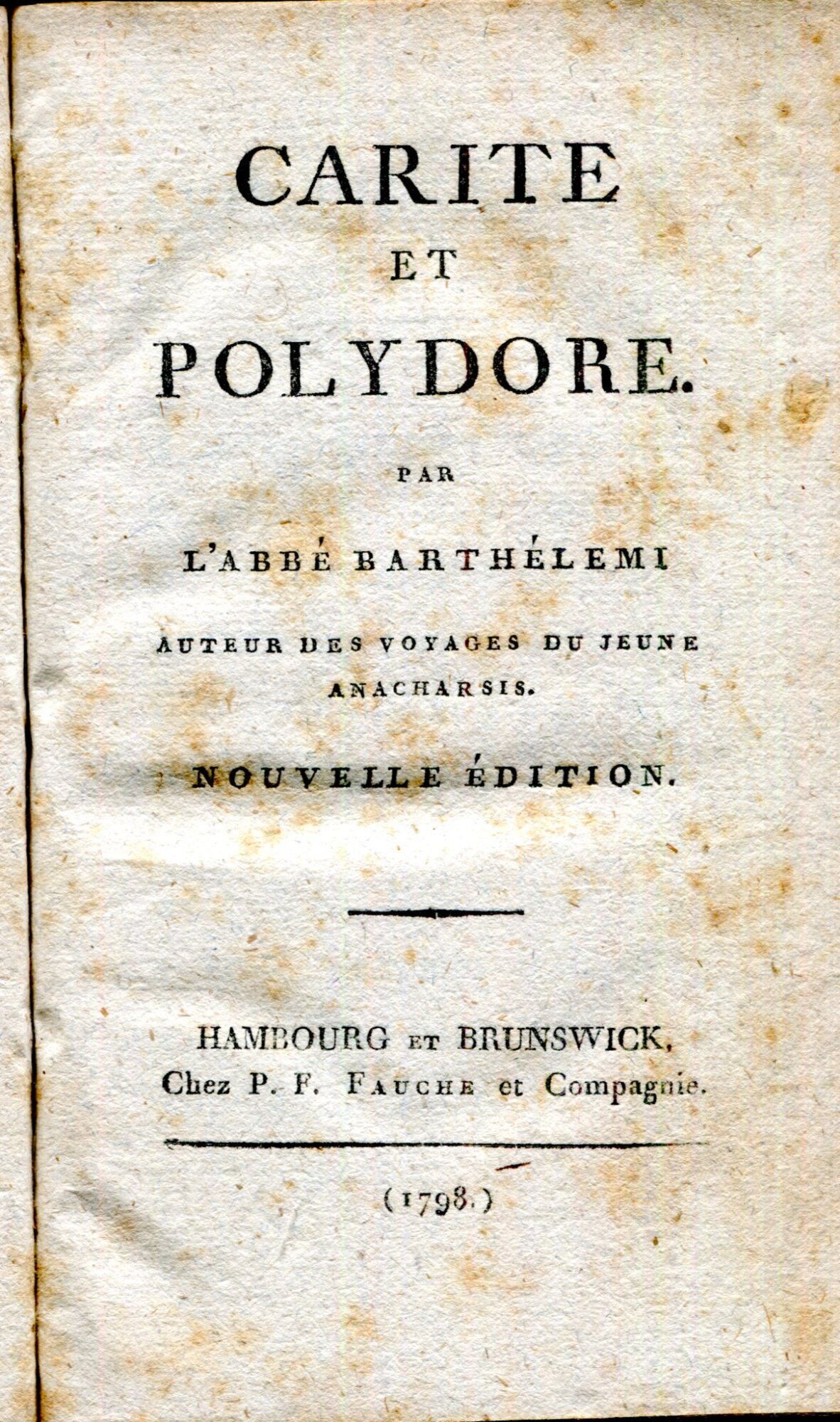 Carite et Polydore. Nouvelle ??dition