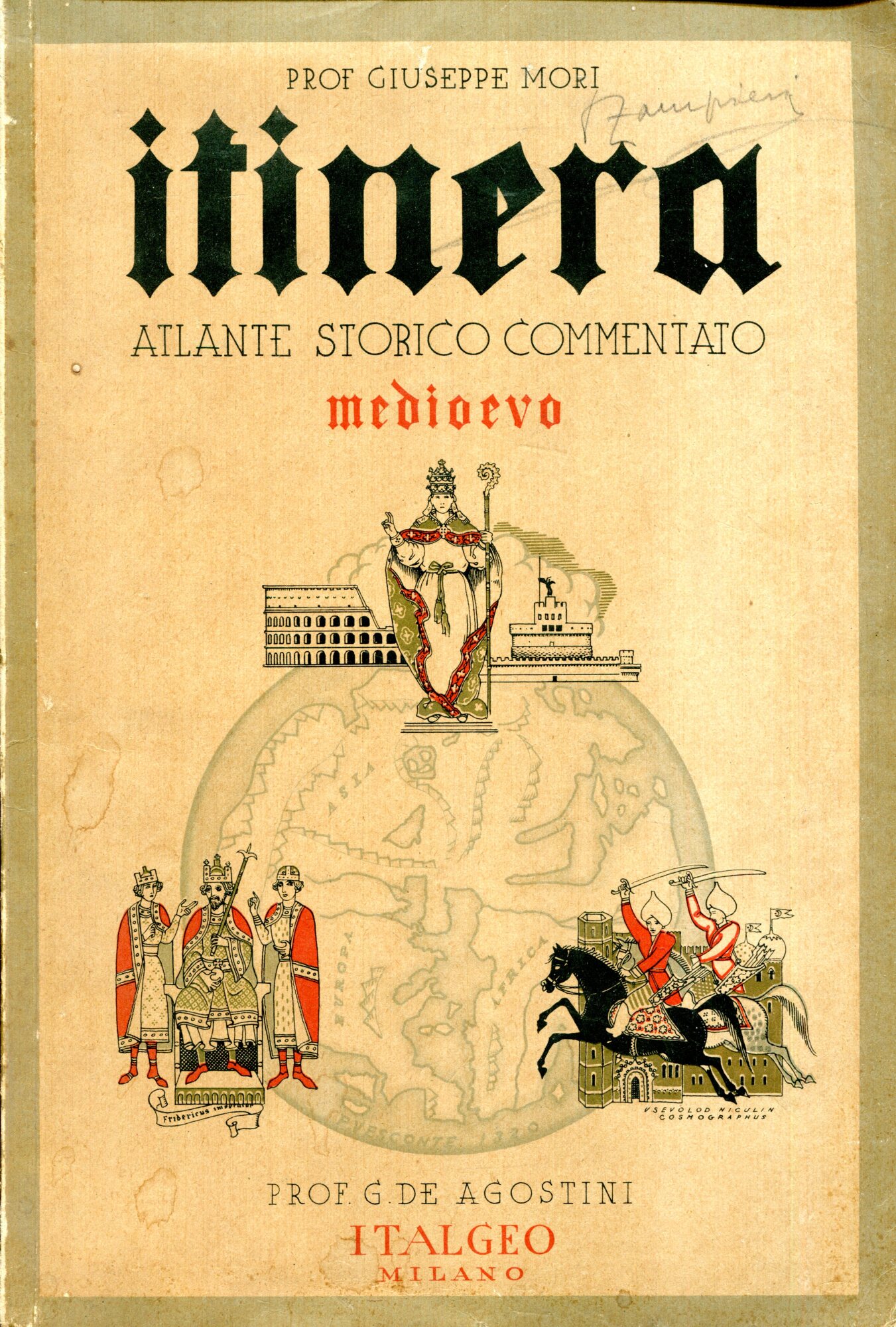 Itinera Atlante Storico Commentato Medioevo Dal III-IV al XV