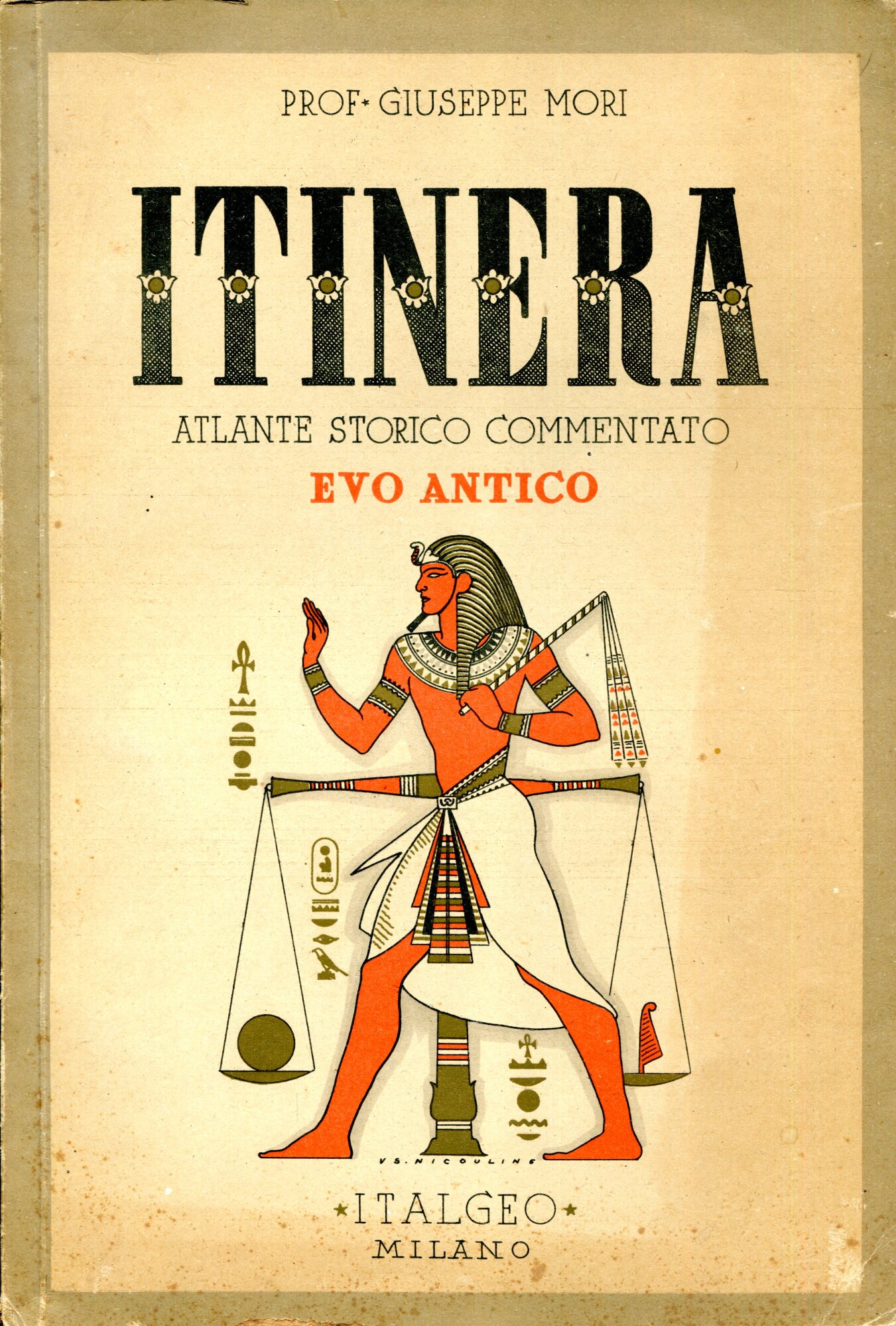 Itinera Atlante Storico Commentato Evo antico. Dalla Preistoria all'impero romano-cristiano