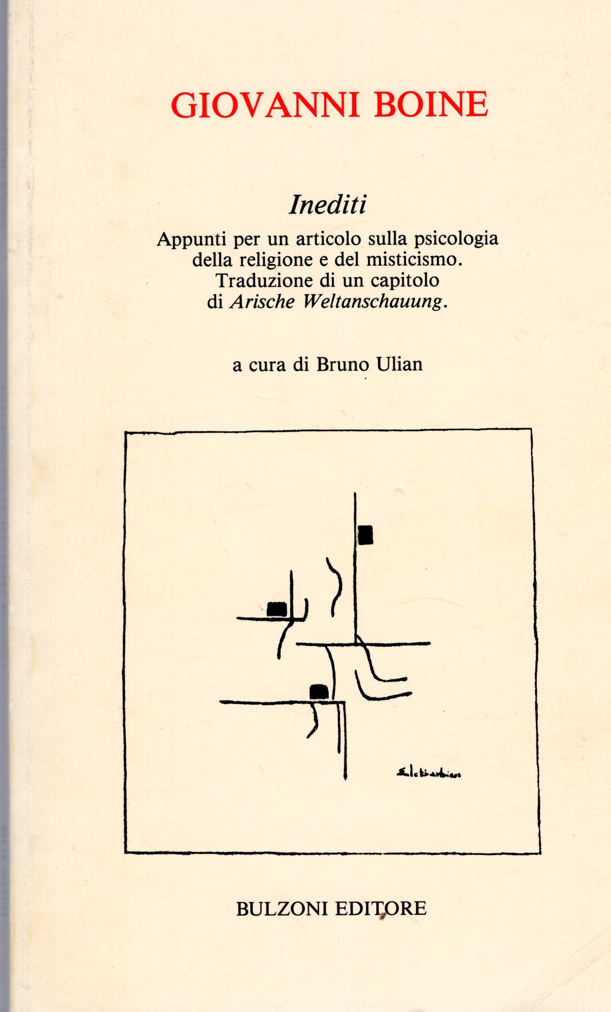 Inediti. Appunti per un articolo sulla psicologia della religione e del misticismo. Traduzione di un capitolo di Arisch Weltanschauung.