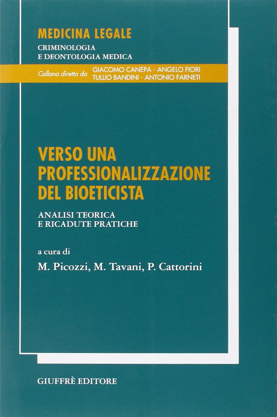 Verso Una Professionalizzazione Della Bioetica.  Analisi teorica e ricadute pratiche