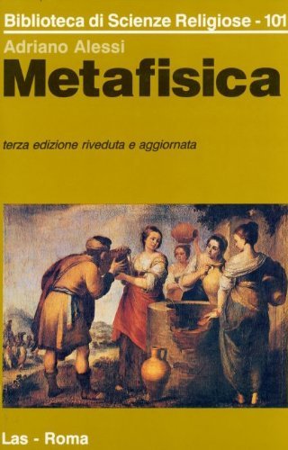 Metafisica. Terza edizione riveduta e aggiornata