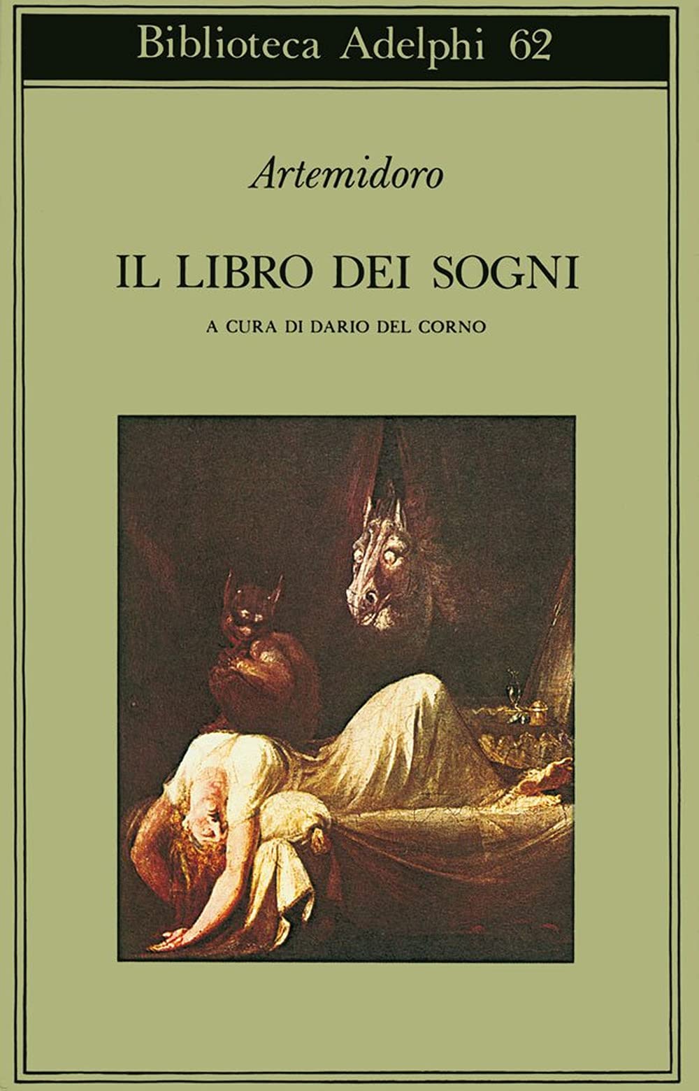 Il libro dei sogni. A cura di Dario Del Corno