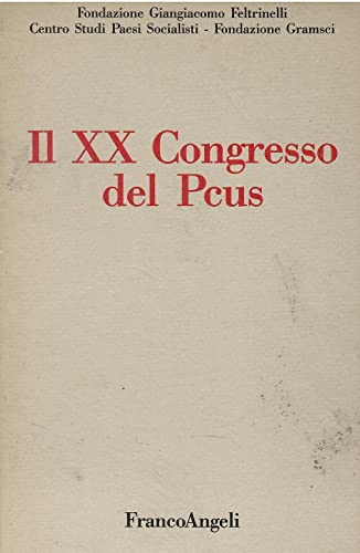 Il ventesimo Congresso del PCUS