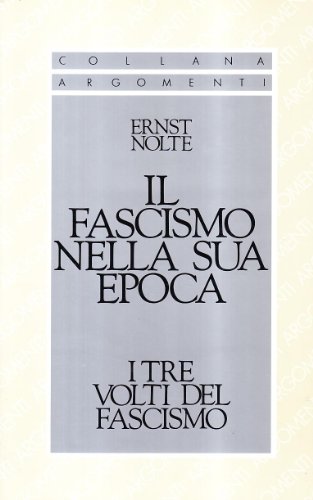 Il fascismo nella sua epoca