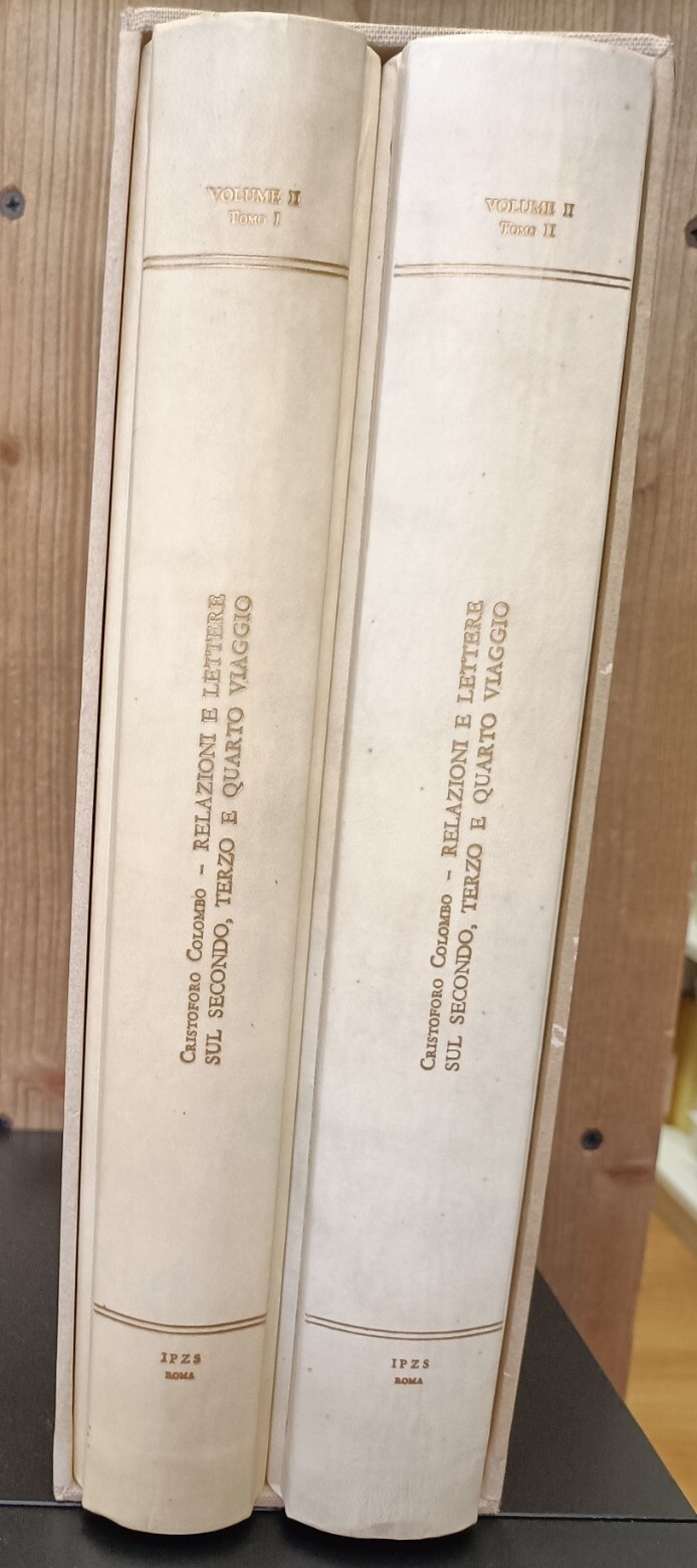Relazioni e lettere sul secondo, terzo e quarto viaggio. Vol.II, Tomo I e II.