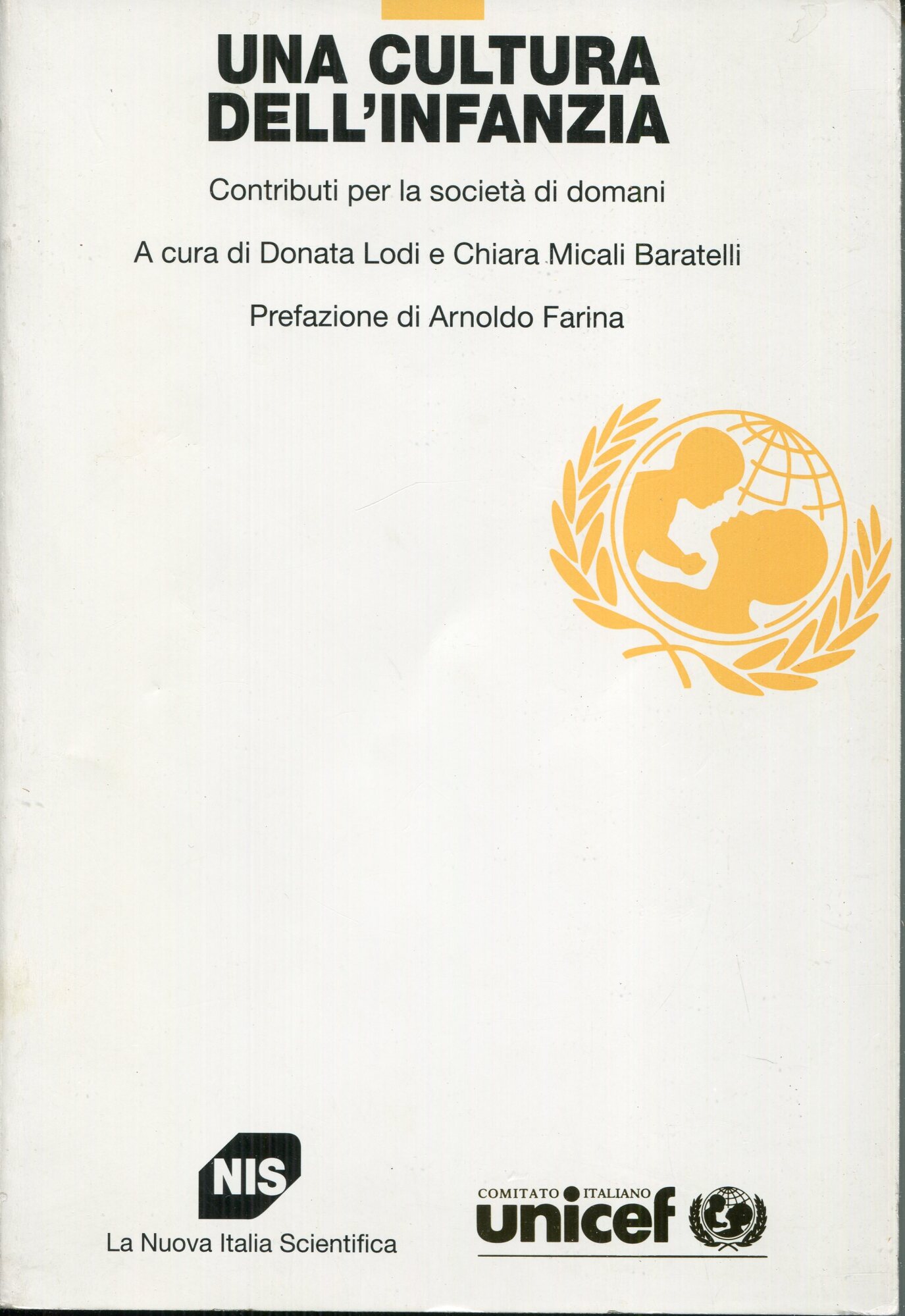 Una cultura dell'infanzia. Contributi per la societ?? di domani