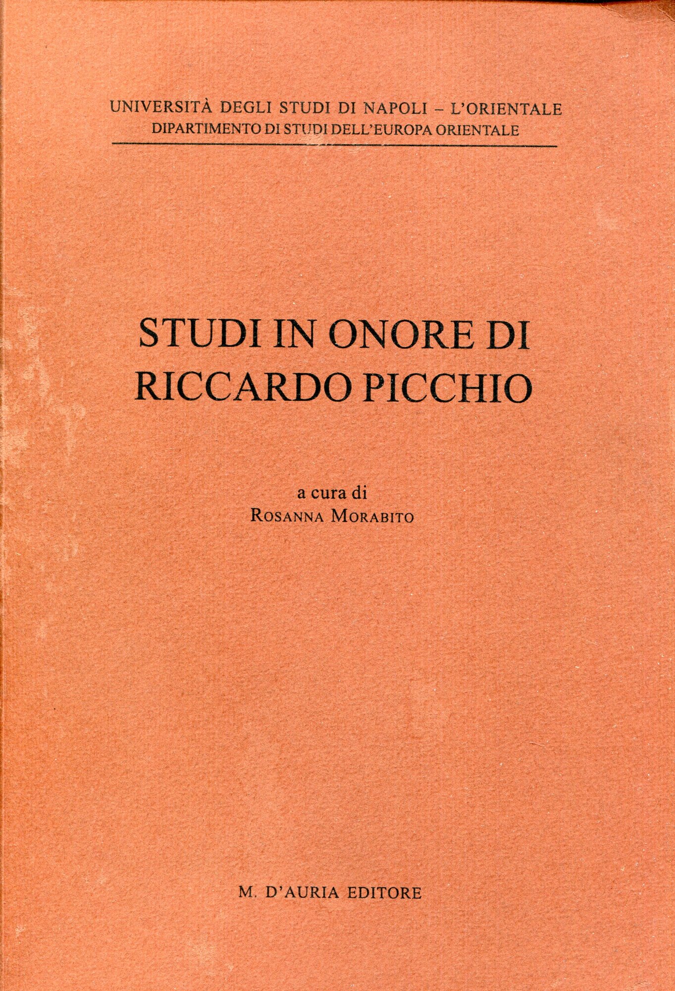 Studi in onore di Riccardo Picchio : offerti per il suo ottantesimo compleanno
