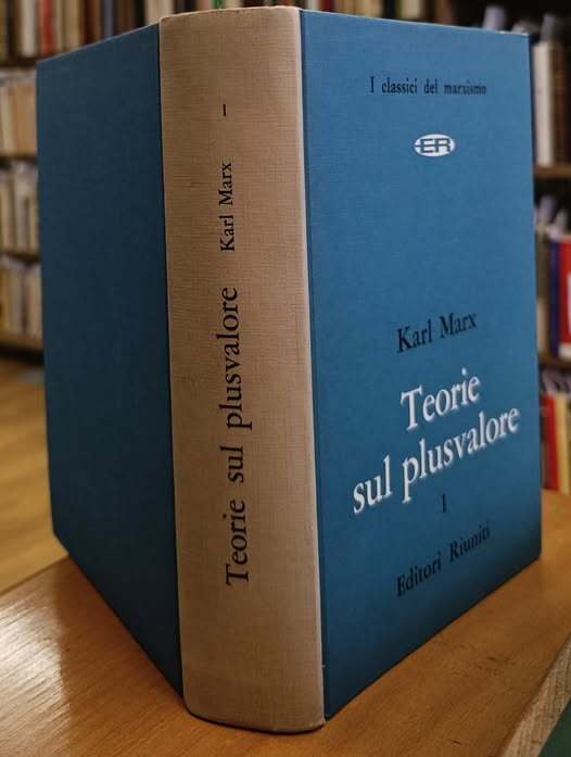 Teorie sul plusvalore : libro quarto del Capitale. Volume 1, traduzione e prefazione di Giorgio Giorgetti