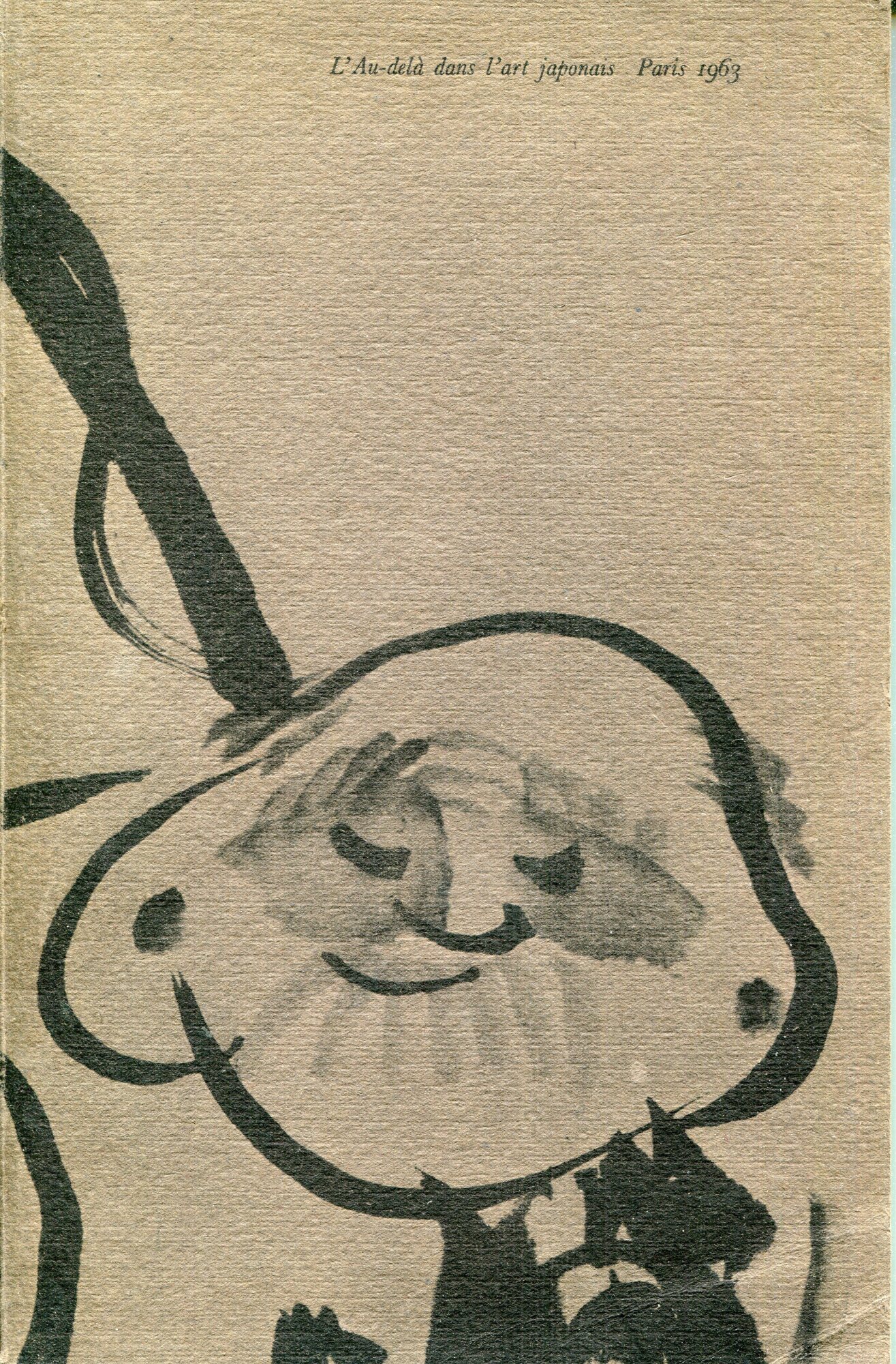 L'au-del?? dans l'art japonais : Petit Palais, Paris, octobre-d??cembre 1963