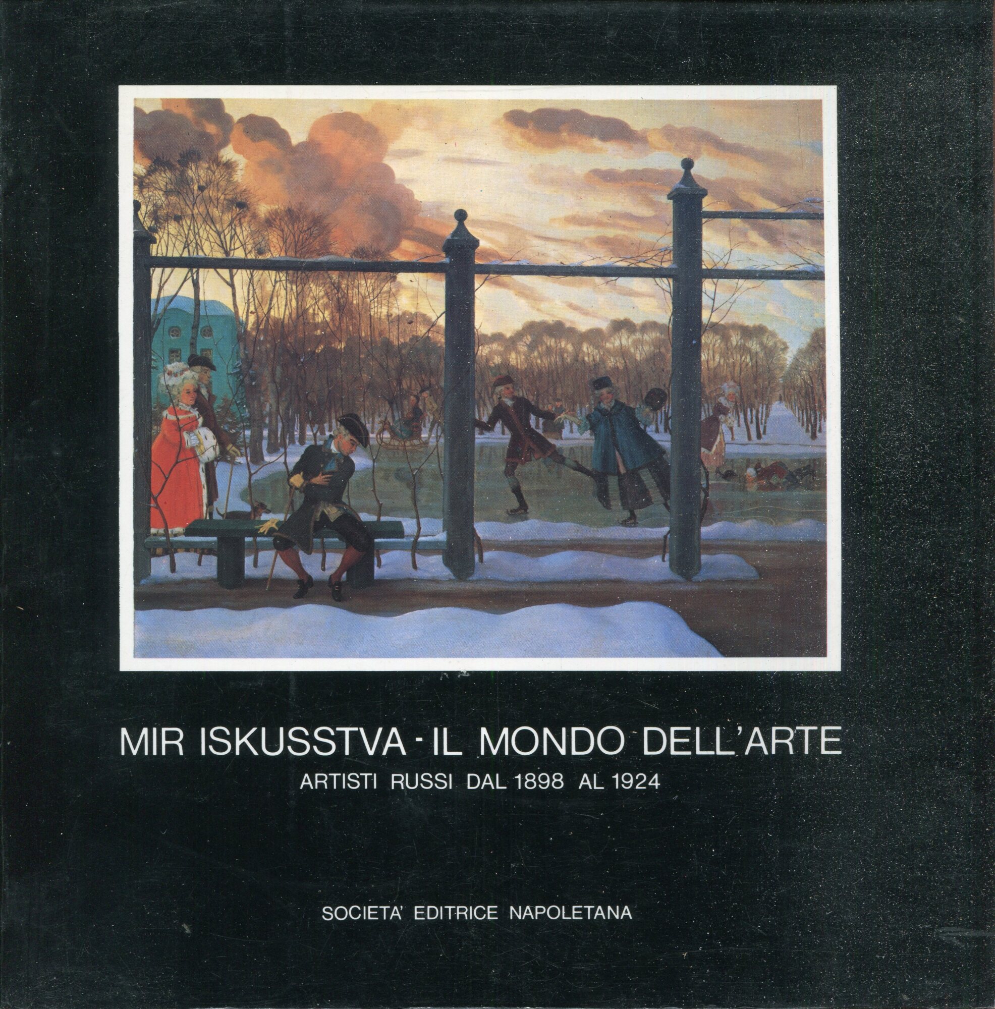 Mir iskusstva: il mondo dell'arte: artisti russi dal 1898 al 1924