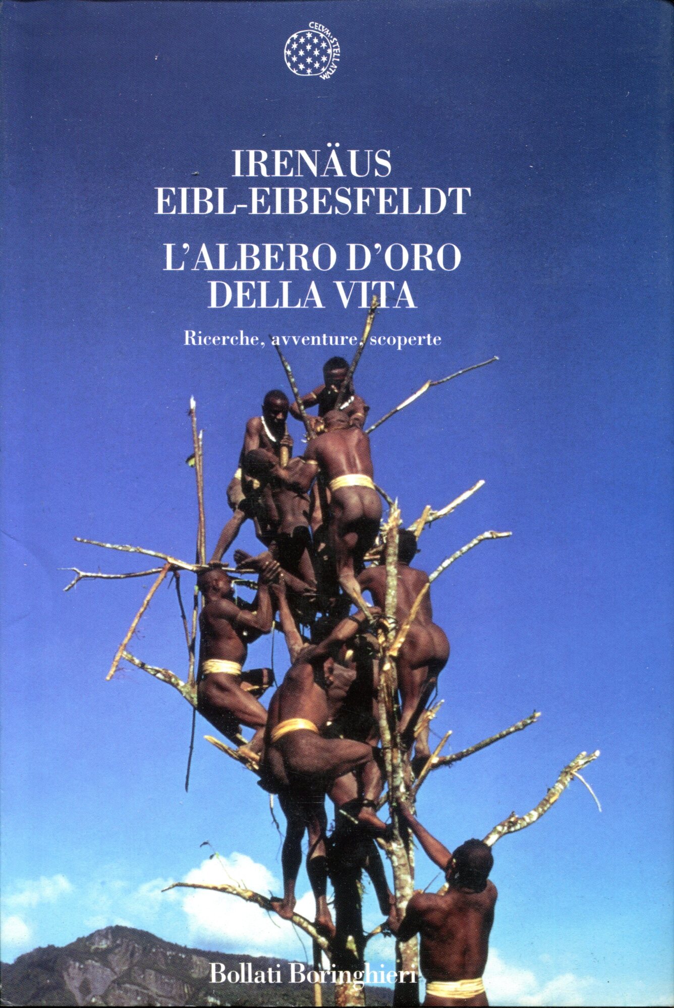 L'albero d'oro della vita. Ricerche, avventure, scoperte