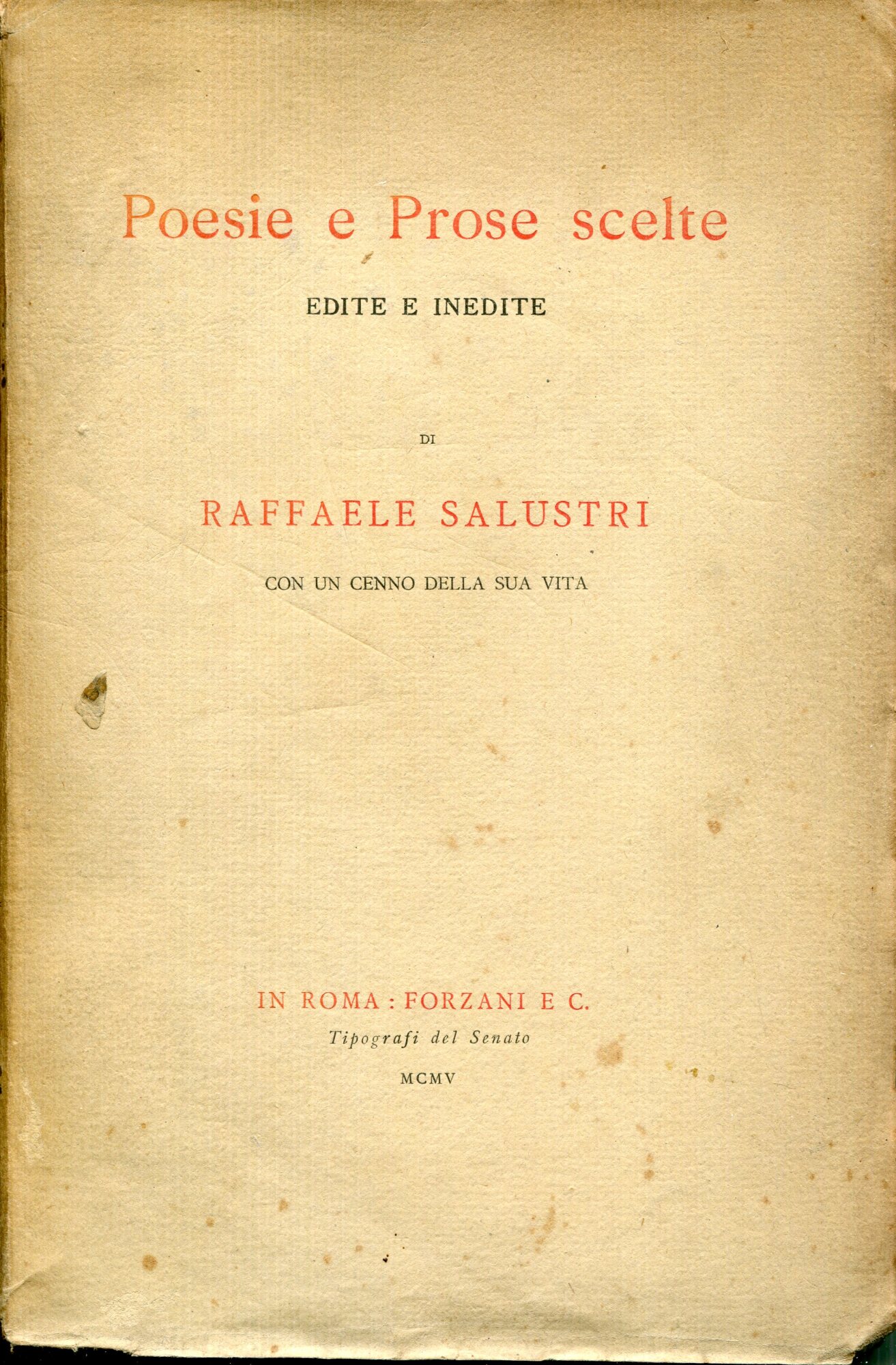 Poesie e prose scelte edite ed inedite