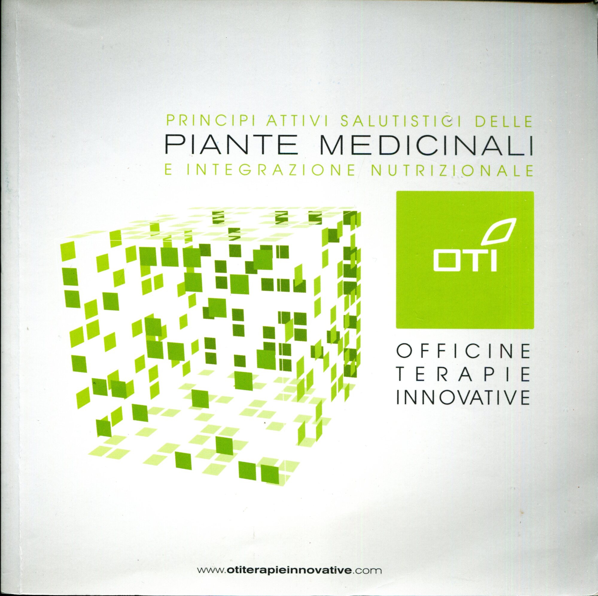 Principi attivi salutistici delle piante medicinali  e integrazione nutrizionale