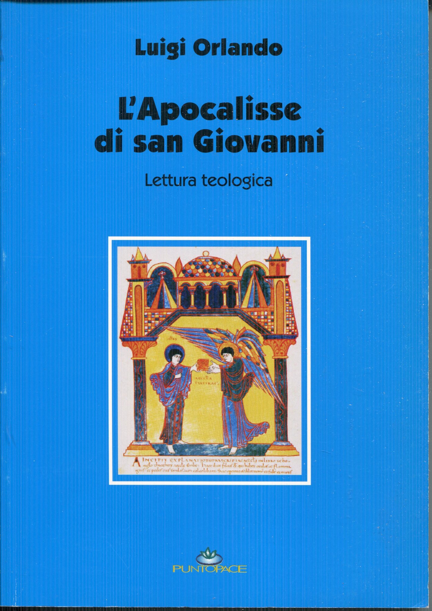 L'Apocalisse di san Giovanni : lettura teologica