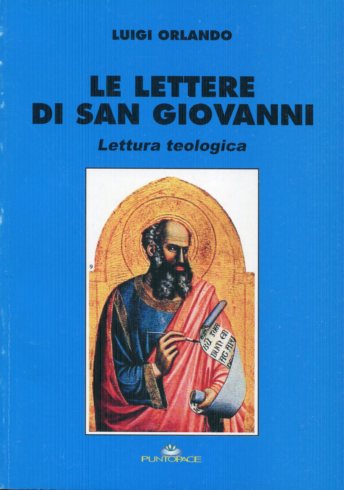 Le lettere di san Giovanni : lettura teologica