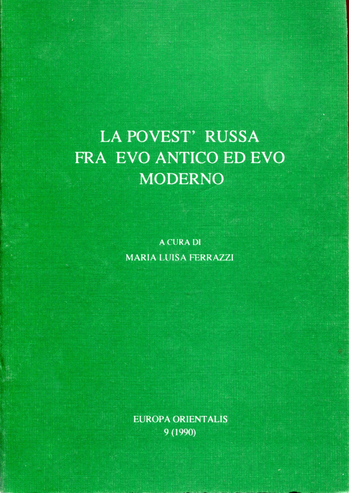 La povest' russa fra evo antico ed evo moderno