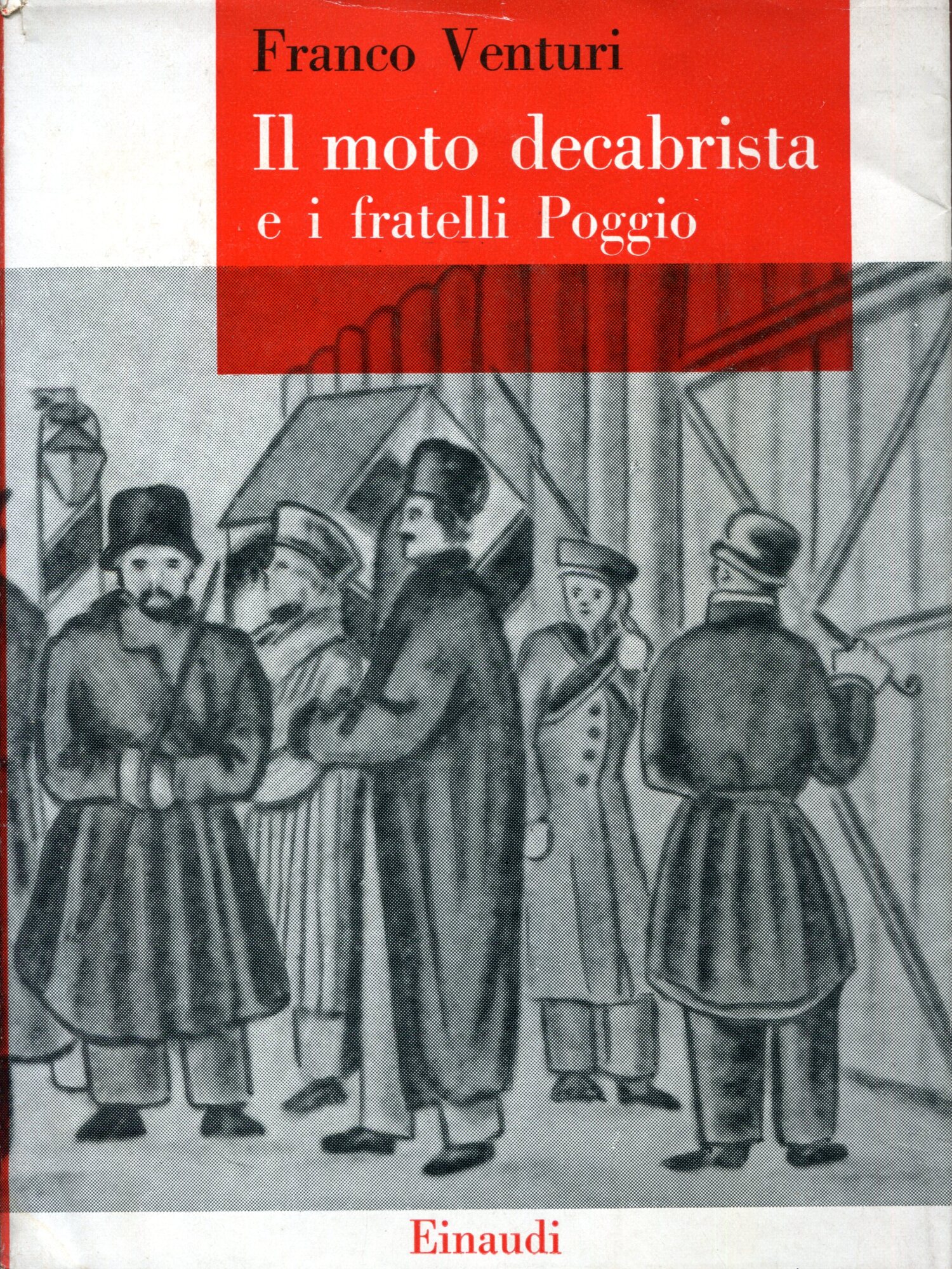 Il moto decabrista e i fratelli Poggio