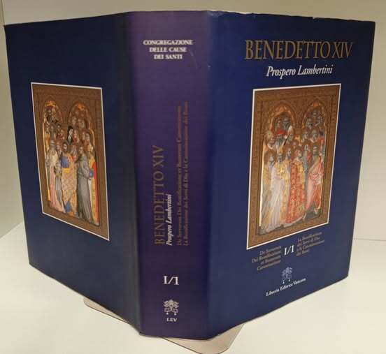 La beatificazione dei servi di Dio e la canonizzazione dei beati. Testo latino a fronte (Vol. 1/1)