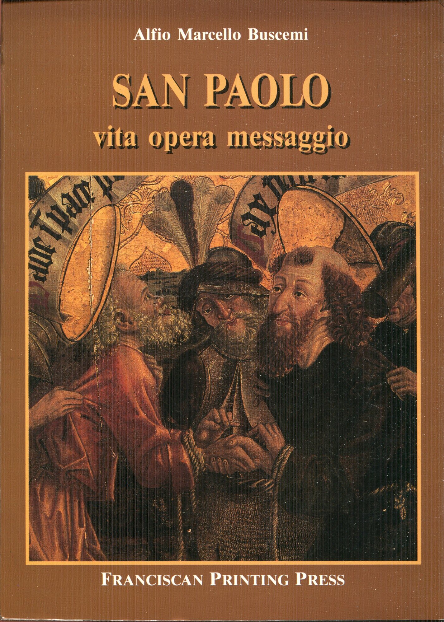 Paolo : vita opera e messaggio