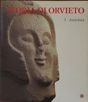 Storia di Orvieto. Vol. I: Antichit??.