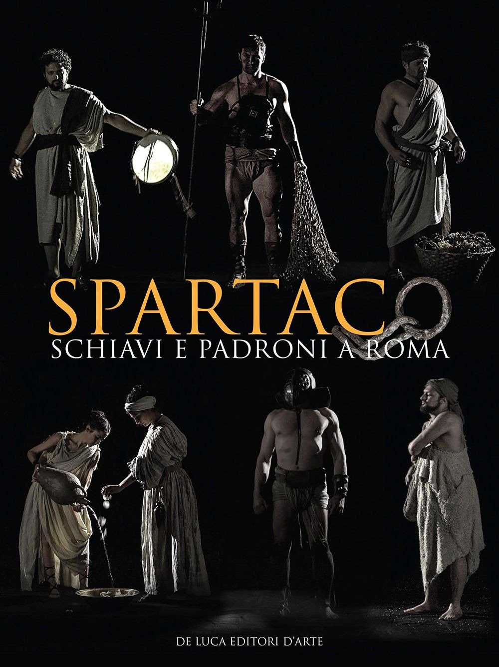 Spartaco. Schiavi e Padroni a Roma. Edizione a colori