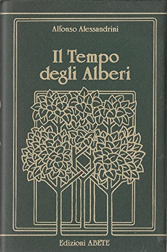 Il tempo degli alberi
