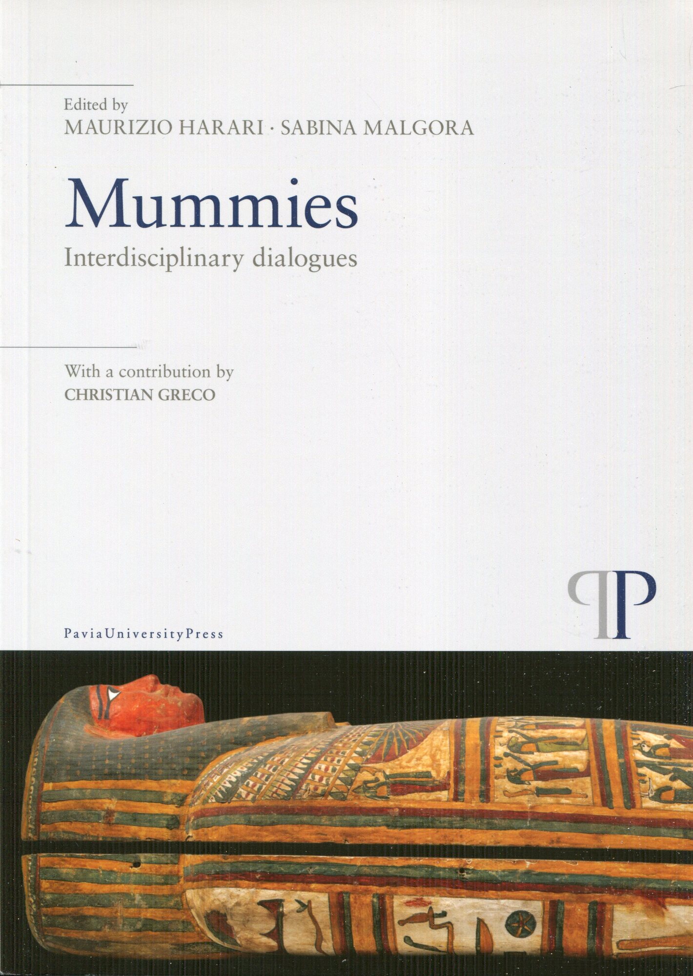 Mummies : interdisciplinary dialogues