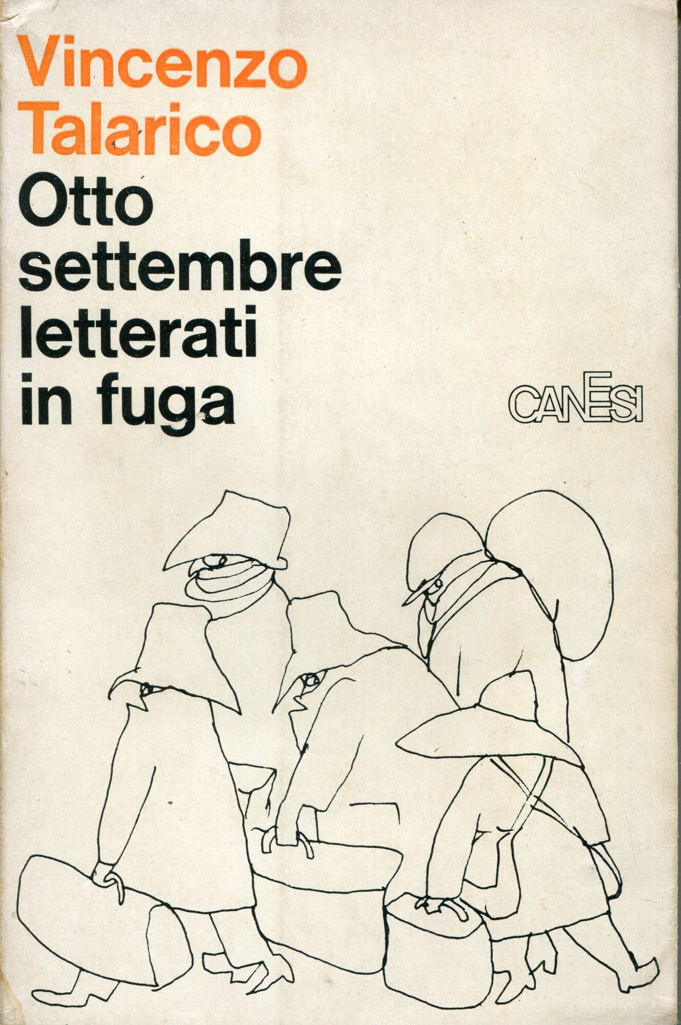 Otto settembre, letterati in fuga .. con 48 disegni di Mino Maccari